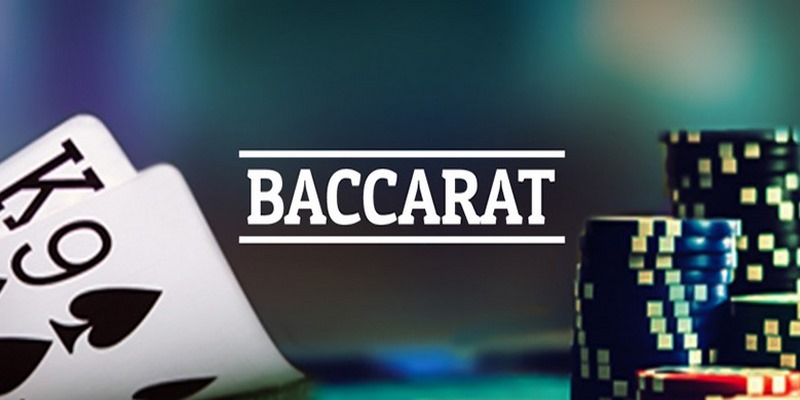 Cách chơi baccarat chuẩn