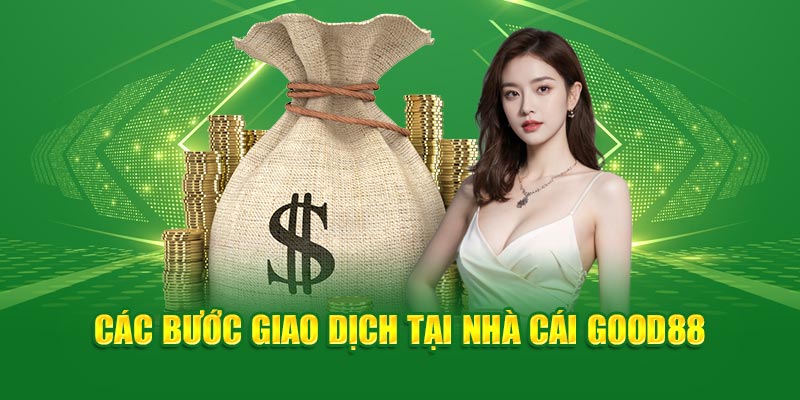 4 bước dễ thực hiện, giao dịch tiền về túi trong nháy mắt